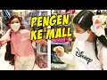 DRAMA | PENGEN PERGI BELANJA KE MALL | Drama Parodi Lucu | CnX Adventurers