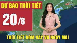Weather forecast for today and tomorrow August 20 | Latest weather forecast for tonight