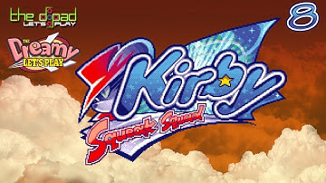 "Who Is the Dog Guy?" - PART 8 - Kirby: Squeak Squad