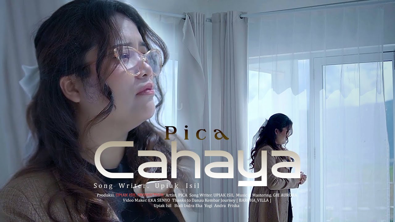 CAHAYA - Pica Aurora  (Official Music Video)