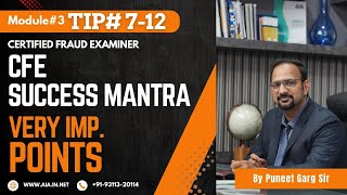 Tip# 7-12 | Module 3 Chapter 2 | CFE Success Mantra #cfe #acfe #fraudexaminer #cfesuccess #cfeexam