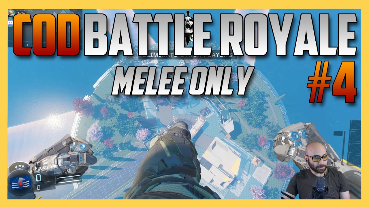 COD BATTLE ROYALE #4 - King of the Kill - Melee Re-balanced! | Swiftor ...