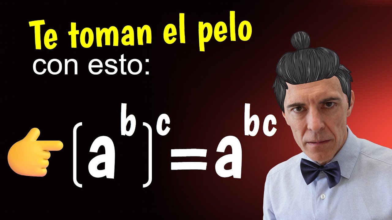 Te están tomando el pelo. El caso de la potencia de una potencia😱
