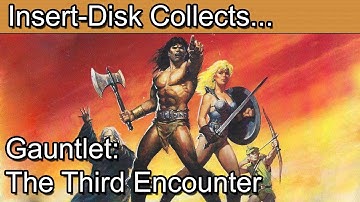 Gauntlet Series Retrospective Part 3: Gauntlet The Third Encounter