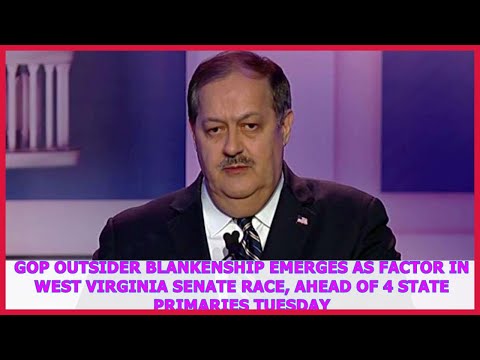 fox-news-|-gop-outsider-blankenship-emerges-as-factor-in-west-virginia-senate-race,-ahead-of-4-stat
