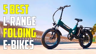 5 Best Long Range Folding Electric Bikes 2024 | Best Long Range Folding E-Bike 2024