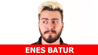 Enes Batur Kimdir?