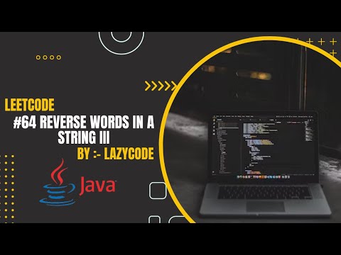 LeetCode in Java | Problem Solving in Arrays : Easy Question | Reverse Words in a String III #java