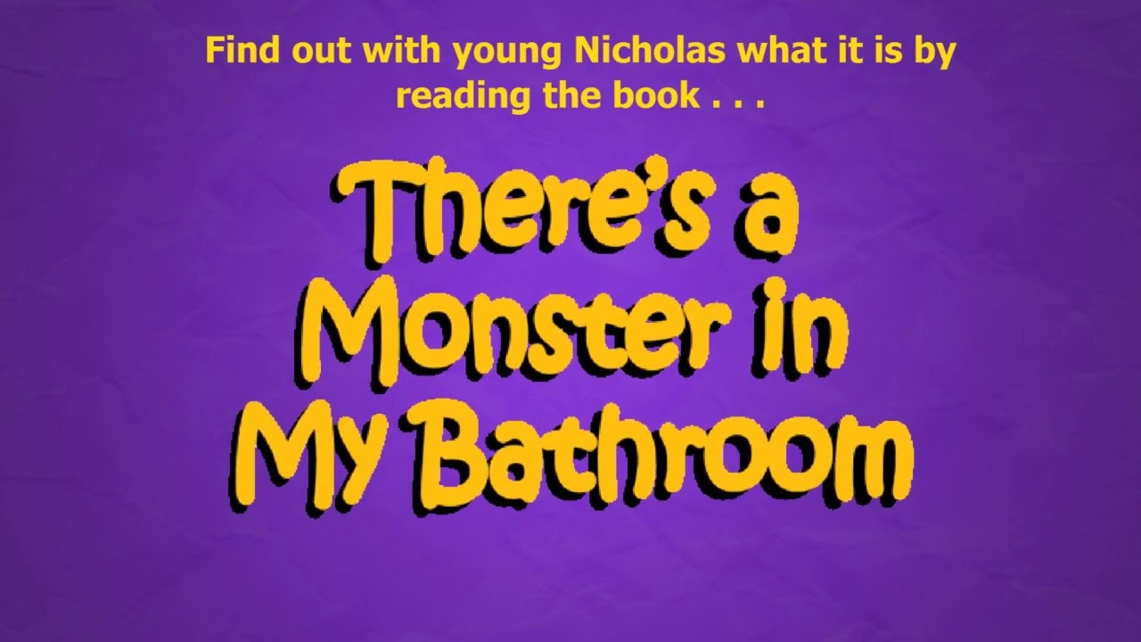 There's a Monster in My Bathroom - Cute Children's Bedtime Stories