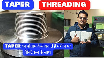 cnc programming || taper threading - taper threading in cnc turnning - g76 threading cycle