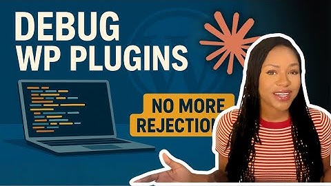 How I Debug WordPress Plugins with Claude AI (No More Rejections!)