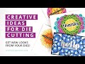 Creative Ideas for Die Cutting - Many Card Ideas!