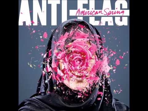 Anti-Flag - The Debate Is Over (If You Want It)