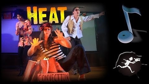 Conduction, Radiation, Convection Song - A Science Music Video by Untamed Science
