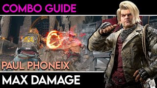 Tekken 8 | Paul Phoenix Absolute Max Damage Combos with Notations.