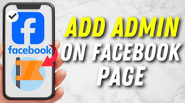 How to Add Admin on Facebook Page – Step-By-Step Guide For Android & Apple 👥🔧