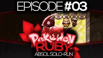 Pokemon Ruby Absol Solo Run!! Episode #03 - "Hax"