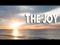 The Joy | The Belonging Co. (Worship Lyric Video)