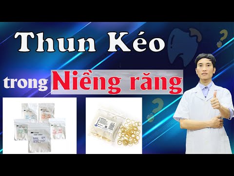 Video Cách Đeo Thun Niềng Răng | Công Dụng Của Thun Niềng... - youtube