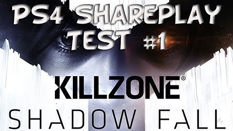PS4 SHAREfactory Test: Killzone Shadowfall