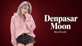 Denpasar Moon - Maribeth (Pop RnB SoulNesiaVibes) with English Backing Vocal