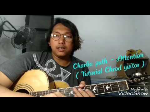 Charlie Puth - Attention (Tutorial Chord Guitar)