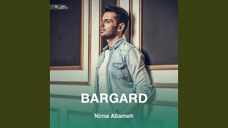 Bargard - Nima Allameh