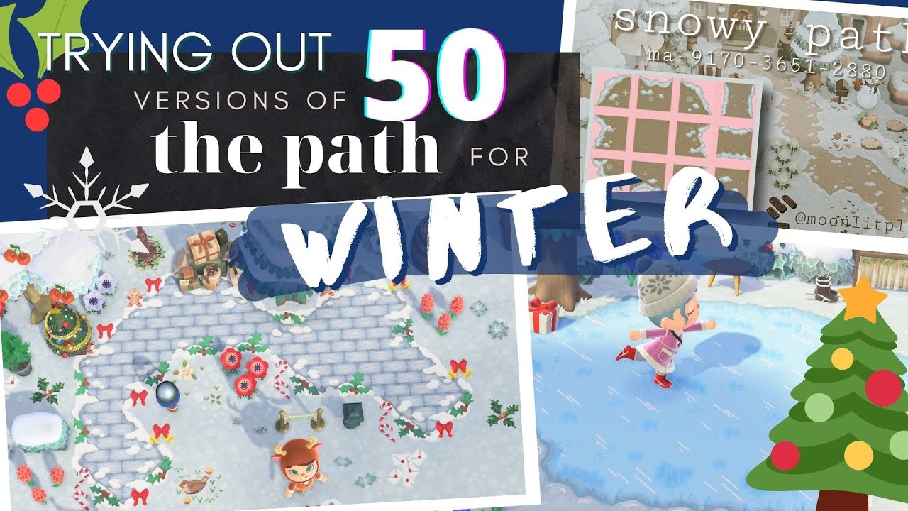 50 INCREDIBLE versions of The Path for WINTER Animal Crossing New