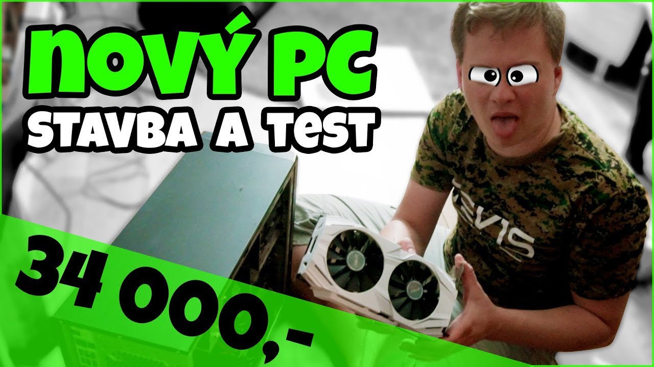 Co utáhne PC za 34 000,-? (stavba a test)