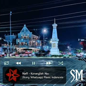Status Video keren - Naff - Kenanglah Aku