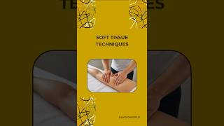 Soft Tissue Techniques🔎 #physiotherapist #physicalrehabilitation  #viralshorts #softtissuetherapy