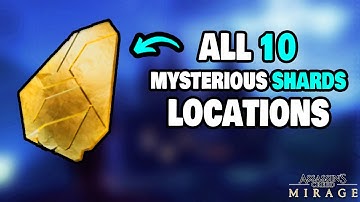ALL 10 Mysterious Shards Locations in Assassin