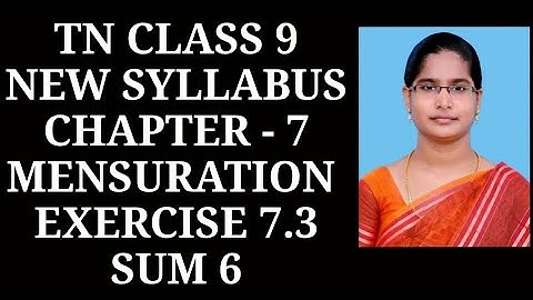 9th Maths Ch-7 Mensuration | Ex-7.3 (6th sum) | Samacheer One plus One channel