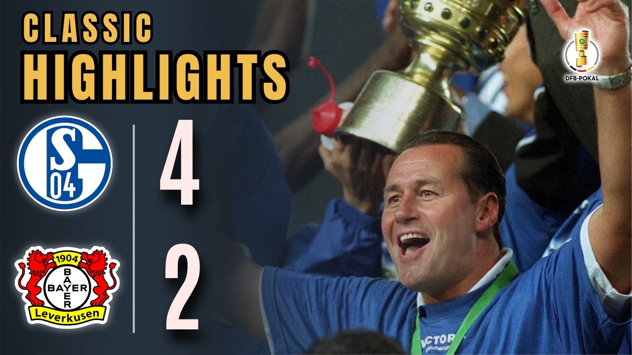 Schalke 04 vs. Bayer Leverkusen | Finalnacht ohne Trainer in Berlin | DFB-Pokal Finale 2001/02