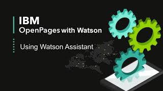 Using Watson Assistant