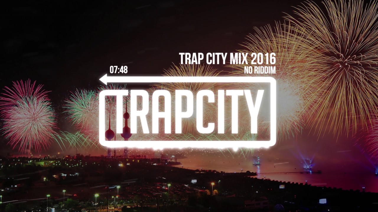 Trap Mix  Trap City Mix 2016   2017 No Riddim Trap Mix