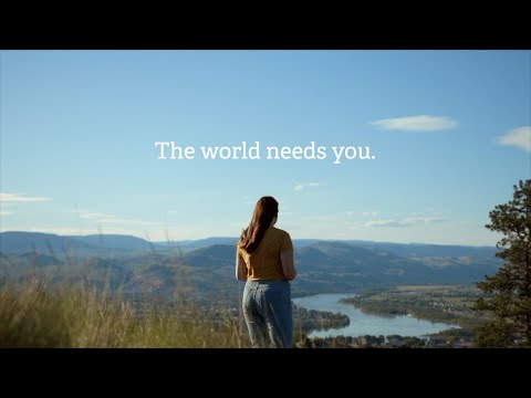 The World Needs You - Thompson Rivers University