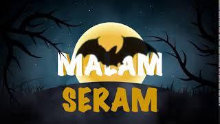 Malam Seram Intro Animation