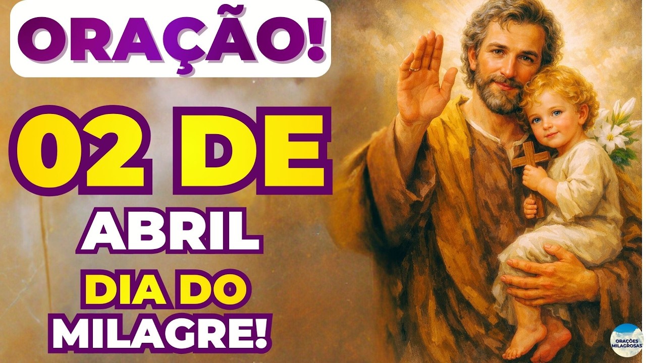 🙏ORAÇÃO de SÃO JOSÉ VAI se REALIZAR HOJE o MILAGRE IMPOSSÍVEL!