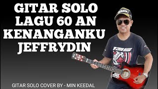 LAGU KENANGANKU - JEFFRYDIN TUTORIAL CARA MAIN GITAR