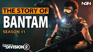 Manhunt 11: Bantam || Story / Lore || The Division 2