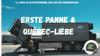 Our expedition mobile is on strike I Welcome to Quebec I Canada I Episode 2