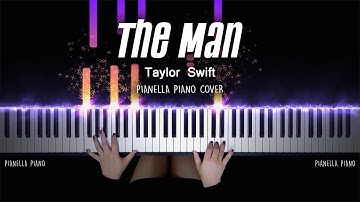 Taylor Swift - The Man | PIANO COVER by Pianella Piano