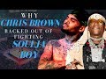 Why Chris Brown Backed Out Of Fighting Soulja Boy