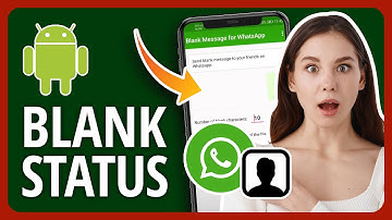 [2023👍] How To Set Blank WhatsApp Status On Android In 3 Ways