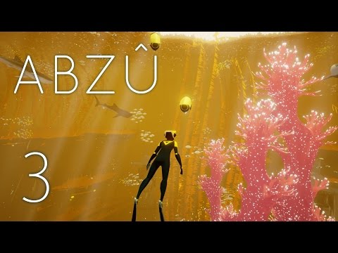 Видео: ABZU - Прохождение игры на русском [#3] PC