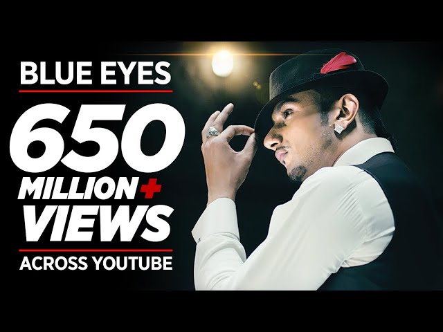 Blue Eyes Full Video Song Yo Yo Honey Singh | Blockbuster Song Of 2013 class=