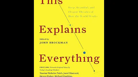 "This Explains Everything" By John Brockman