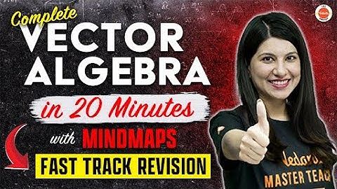 Vector Algebra | Mind Map Revision | JEE Main & Advanced 2025 #jeemains2025 #revisionjee #mindmaps