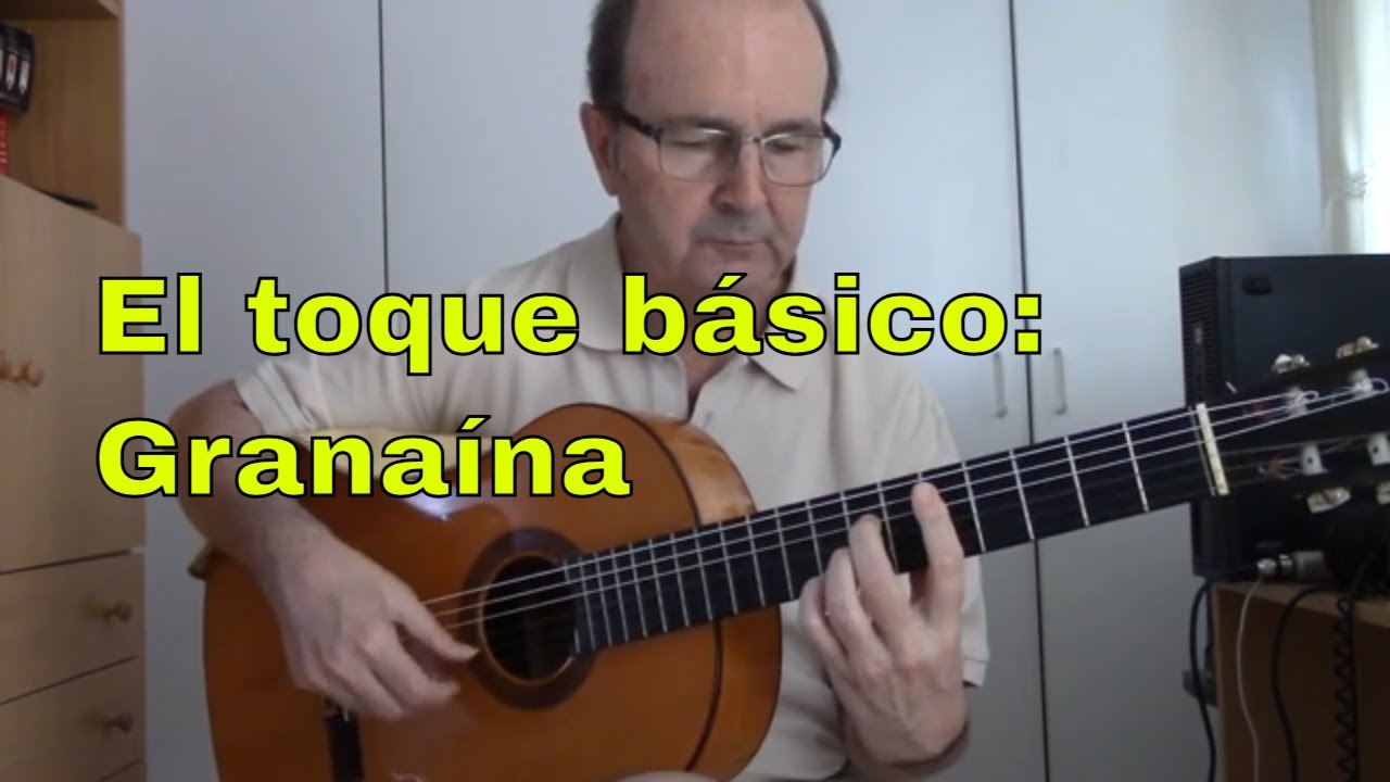 El toque básico - Granaína